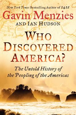 Book cover for Who Discovered America? The Untold History of the Peopling of the America