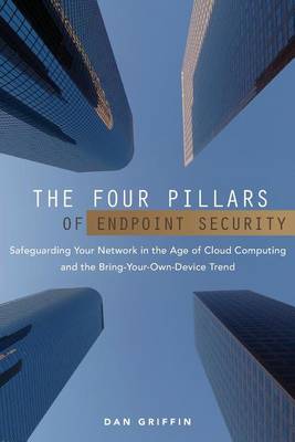 Book cover for The Four Pillars of Endpoint Security