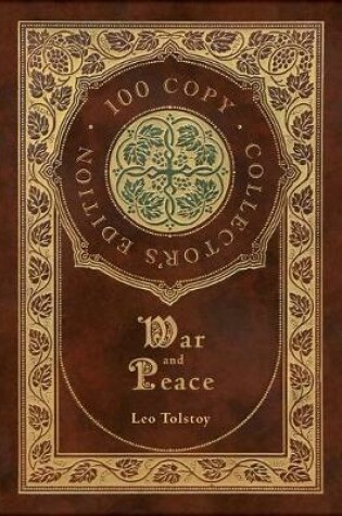 Cover of War and Peace (100 Copy Collector's Edition)