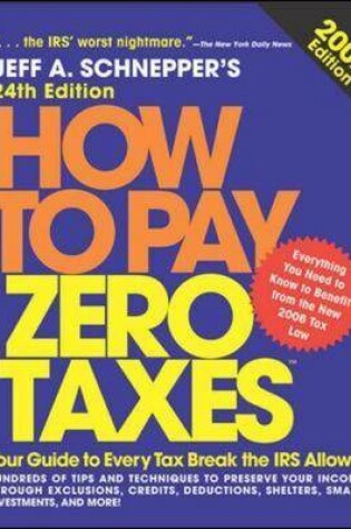 Cover of How to Pay Zero Taxes, 2007