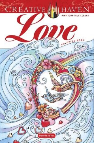 Cover of Creative Haven Love Coloring Book