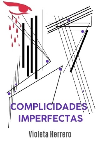 Cover of Complicidades imperfectas