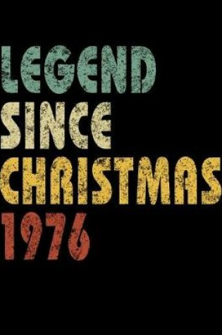 Cover of Legend Since Christmas 1976