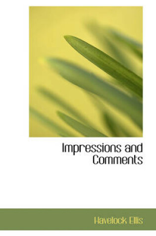 Cover of Impressions and Comments