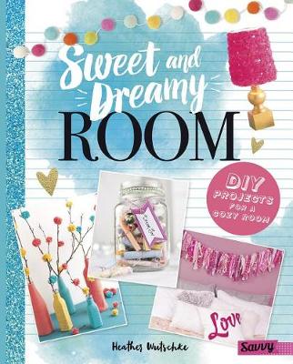 Book cover for Sweet and Dreamy Room