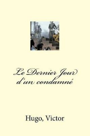 Cover of Le Dernier Jour d'un condamne