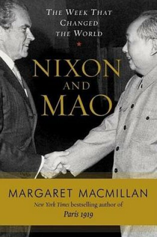 Cover of Nixon and Mao: The Week That Changed the World