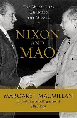 Book cover for Nixon and Mao: The Week That Changed the World