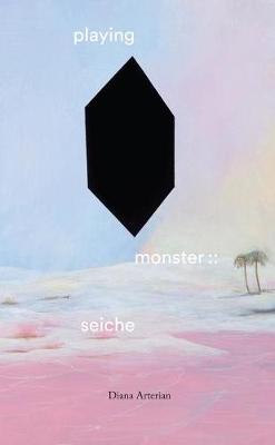 Book cover for Playing Monster: : Seiche