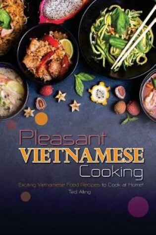 Cover of Pleasant Vietnamese Cooking