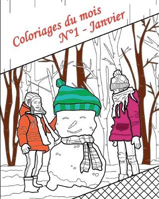 Cover of Coloriages du mois - N°1 - Janvier