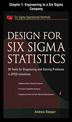 Book cover for Design for Six SIGMA Statistics, Chapter 1 - Engineering in a Six SIGMA Company