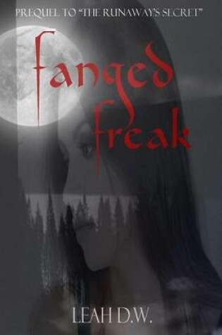 Cover of Fanged Freak