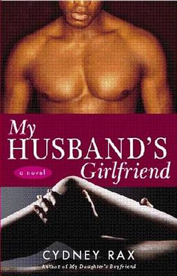 Book cover for My Husband's Girlfriend: A Novel
