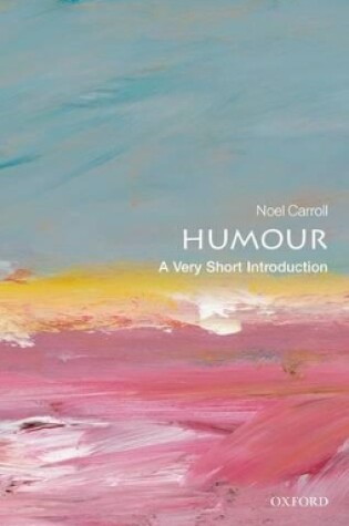 Cover of Humour: A Very Short Introduction