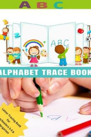 Cover of ABC Alphabet Trace Book