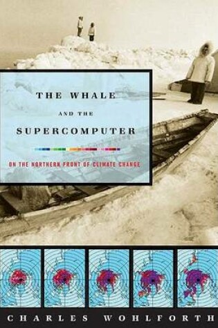 Cover of The Whale and the Supercomputer