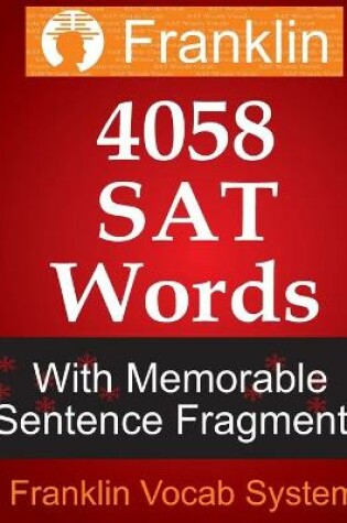 Cover of Franklin 4058 SAT Words With Memorable Sentence Fragments