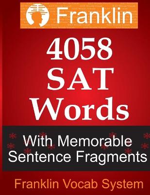 Book cover for Franklin 4058 SAT Words With Memorable Sentence Fragments