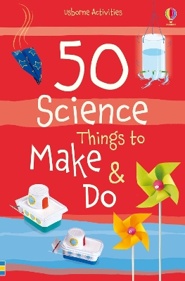Book cover for 50 Science things to make and do