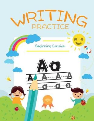 Cover of Writing Practice - Beginning Cursive