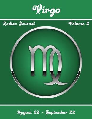 Cover of Virgo Zodiac Journal - Volume 2