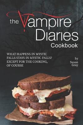 Book cover for The Vampire Diaries Cookbook