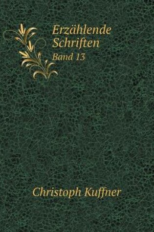 Cover of Erzählende Schriften Band 13