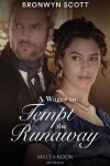 Book cover for A Wager To Tempt The Runaway