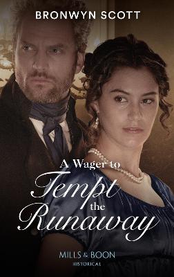 Book cover for A Wager To Tempt The Runaway