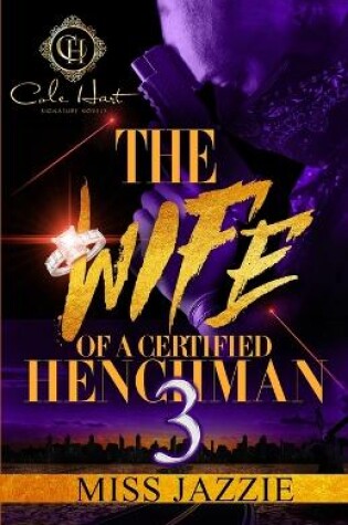 Cover of The Wife Of A Certified Henchman 3