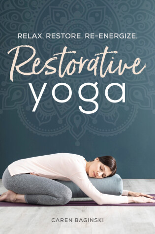 Cover of Restorative Yoga