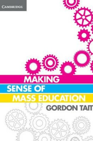 Cover of Making Sense of Mass Education