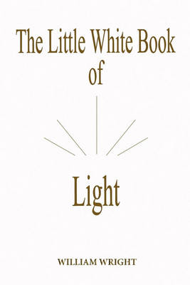 Book cover for The Little White Book of Light