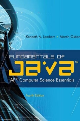 Cover of Fundamentals of Java' : AP* Computer Science Essentials