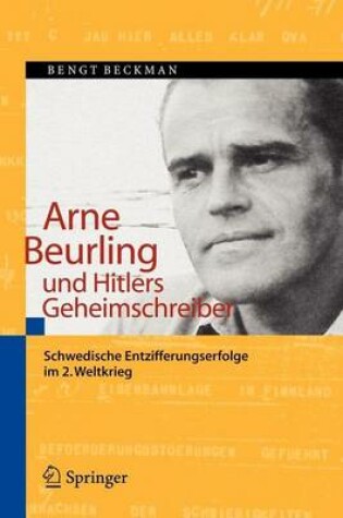 Cover of Arne Beurling Und Hitlers Geheimschreiber: Schwedische Entzifferungserfolge Im 2. Weltkrieg