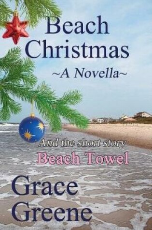 Cover of Beach Christmas (a Novella)