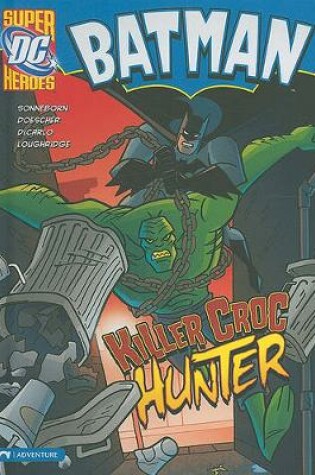 Cover of Killer Croc Hunter