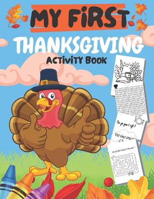 Book cover for My First Thanksgiving Activity Book