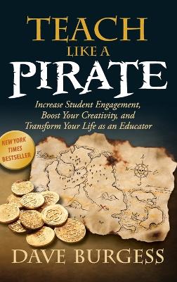 Book cover for Teach Like a Pirate