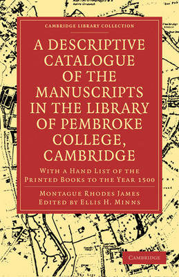 Book cover for A Descriptive Catalogue of the Manuscripts in the Library of Pembroke College, Cambridge