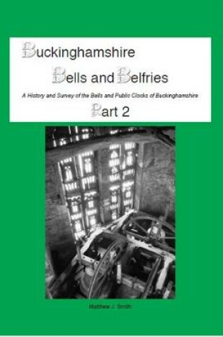 Cover of Buckinghamshire Bells and Belfries