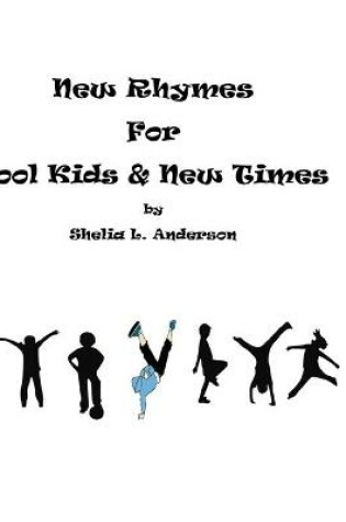 Cover of New Rhymes for Cool Kids & New Times