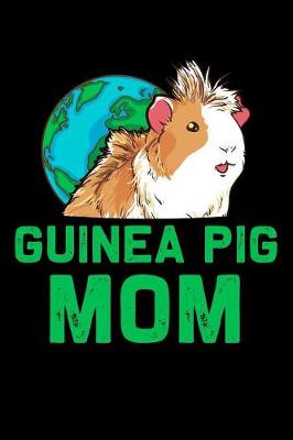 Book cover for Guinea pig mom