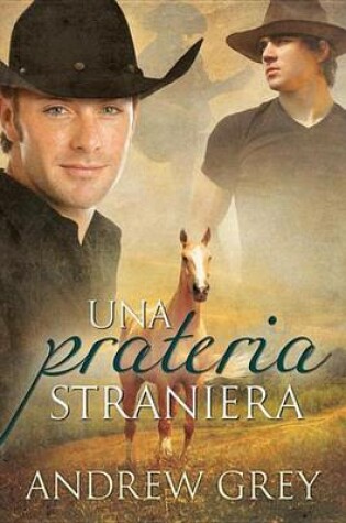 Cover of Una Prateria Straniera