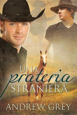 Book cover for Una Prateria Straniera