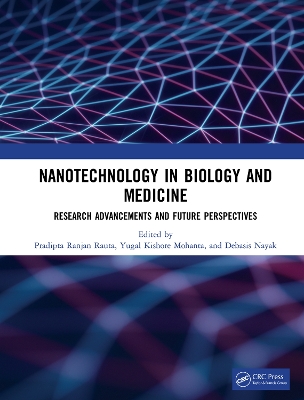 Cover of Nanotechnology in Biology and Medicine