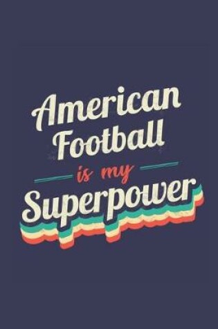 Cover of American Football Is My Superpower