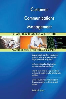 Book cover for Customer Communications Management Solutions Complete Self-Assessment Guide