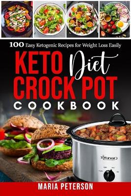 Book cover for Keto Diet Crock Pot Cookbook